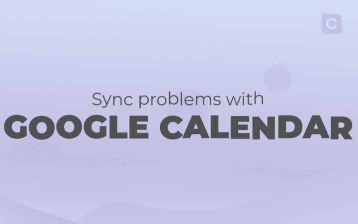 How To Fix Sync Problems With Google Calendar on Android