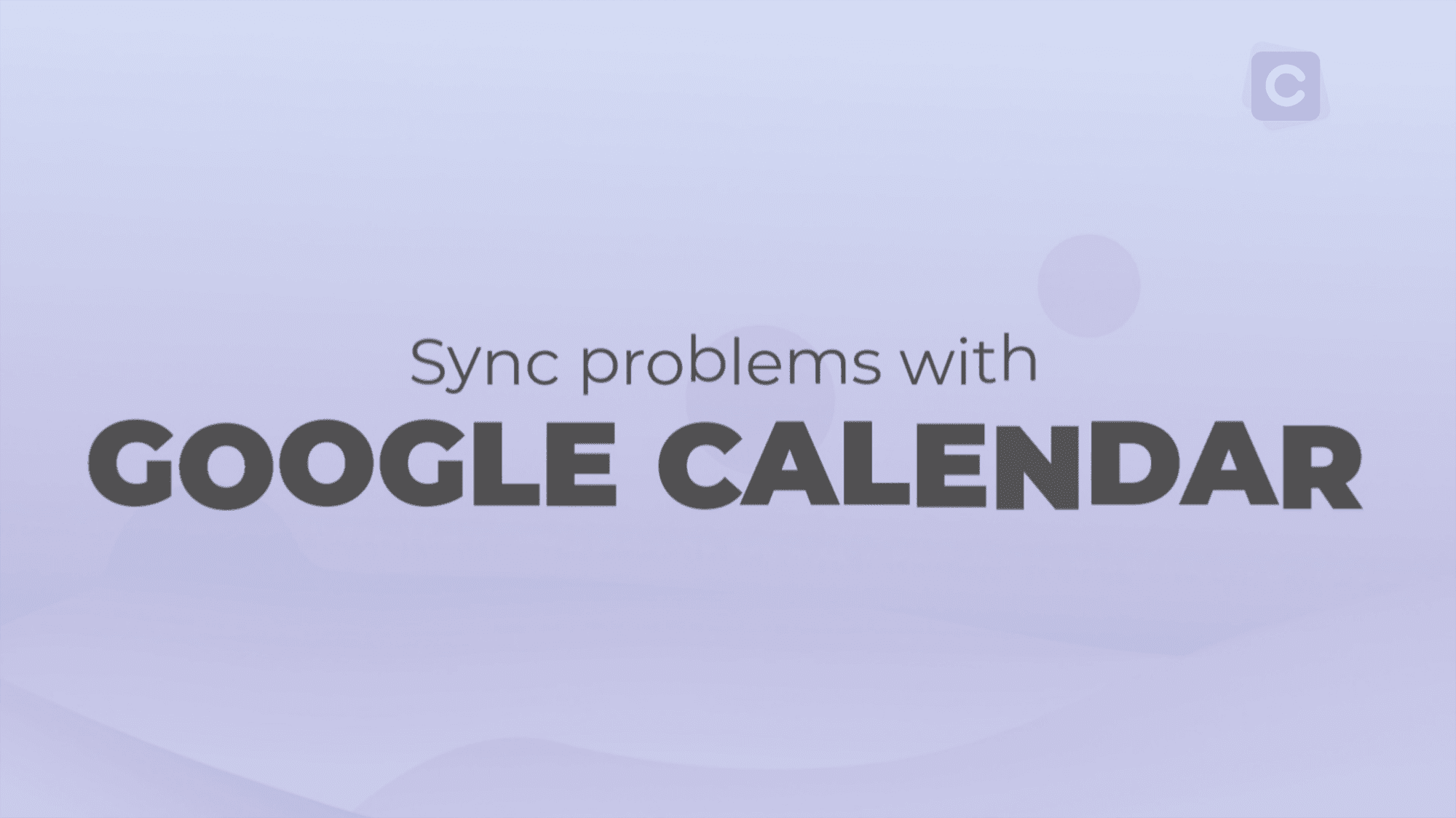 How To Fix Sync Problems With Google Calendar On Android Calendar