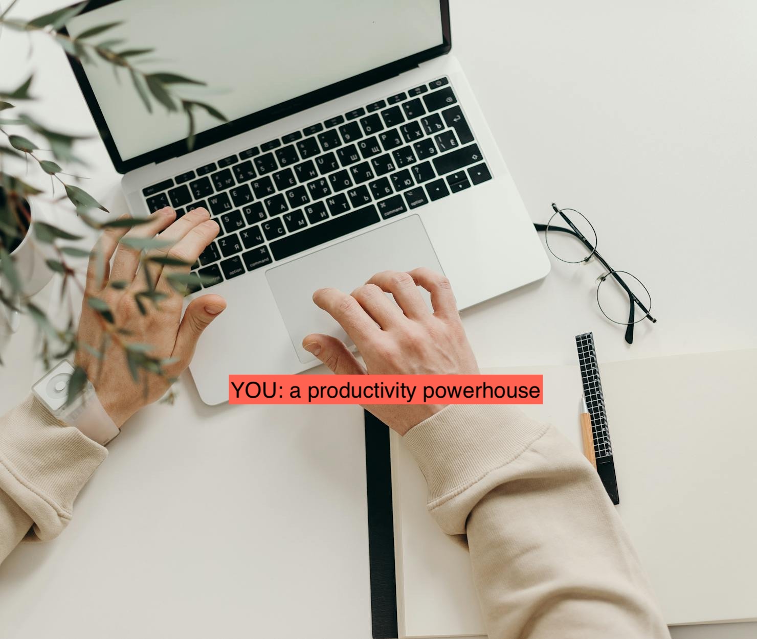 productivity powerhouse